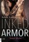 [Inked Armor 00] • Dunkler Schmerz · Novelle